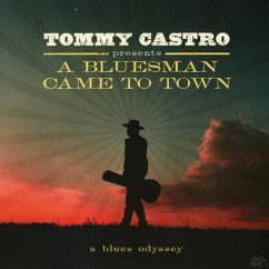 A Bluesman Came To Town - Castro,Tommy