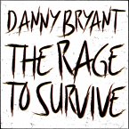 The Rage To Survive (180g Vinyl)