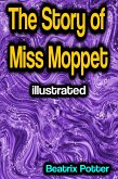 The Story of Miss Moppet illustrated (eBook, ePUB)