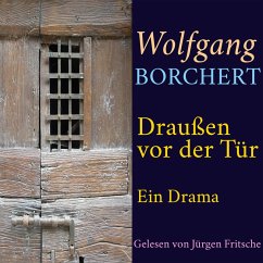 Wolfgang Borchert: Draußen vor der Tür (MP3-Download) - Borchert, Wolfgang