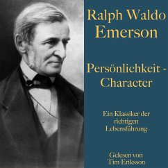 Ralph Waldo Emerson: Persönlichkeit – Character (MP3-Download) - Emerson, Ralph Waldo