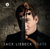 Jack Liebeck Plays Ysaÿe