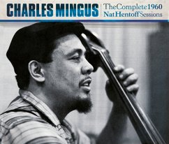 The Complete 1960 Nat Hentoff Sessions+2 Bonus T - Mingus,Charles