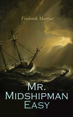 Mr. Midshipman Easy (eBook, ePUB) - Marryat, Frederick