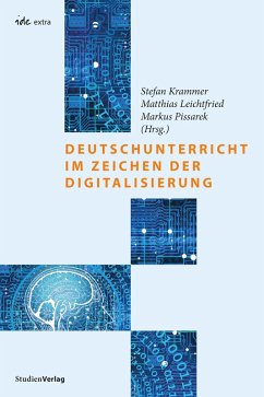 Deutschunterricht im Zeichen der Digitalisierung (eBook, ePUB)