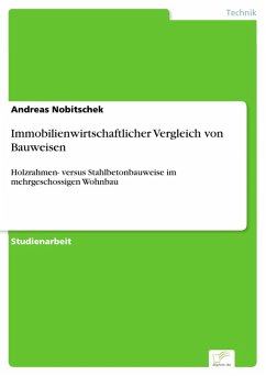Immobilienwirtschaftlicher Vergleich von Bauweisen (eBook, PDF) - Nobitschek, Andreas