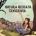 Natura rescata Cenicienta (eBook, ePUB)