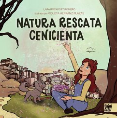 Natura rescata Cenicienta (fixed-layout eBook, ePUB) - Rocafort Romero, Lara