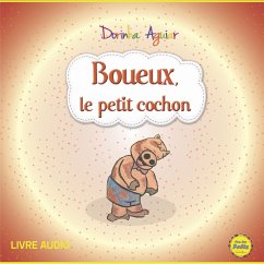 Boueux, le petit cochon (MP3-Download) - Aguiar, Dorinha