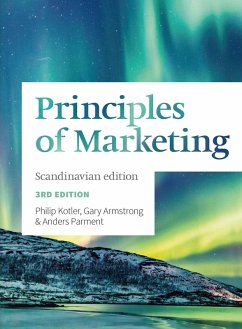 Principles of Marketing (eBook, PDF) - Parment, Anders; Kotler, Philip; Armstrong, Gary