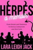 Herpes - A Memoir (eBook, ePUB)