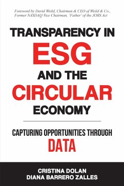 Transparency in ESG and the Circular Economy (eBook, ePUB) Transparency in ESG and the Circular Economy (eBook, ePUB)