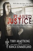Flawed Justice (The Asylum Fight Club, #1) (eBook, ePUB)