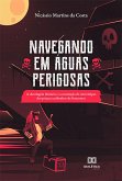 Navegando em Águas Perigosas (eBook, ePUB)