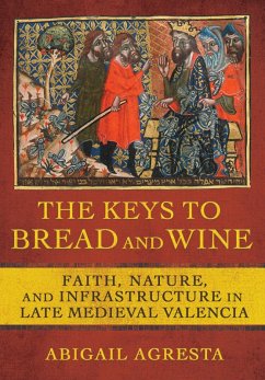 The Keys to Bread and Wine (eBook, ePUB)