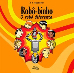 Robô-binho (eBook, ePUB) - Agostinetti, A. H.