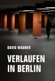 Verlaufen in Berlin (eBook, ePUB)