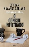 O Cônsul Infiltrado (eBook, ePUB)