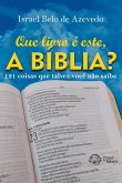 Que livro é este, a Bíblia? (eBook, ePUB)