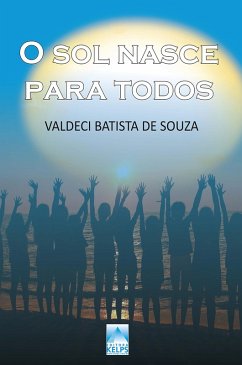 Cover O sol nasce para todos (eBook, ePUB)