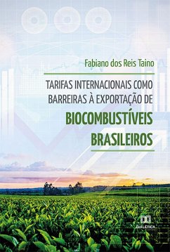 Cover Tarifas internacionais como barreiras à exportação de biocombustíveis brasileiros (eBook, ePUB)