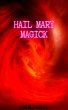 Hail Mary Magick (eBook, ePUB) - Bild 1