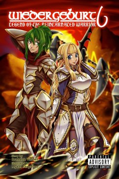 Wiedergeburt: Legend of the Reincarnated Warrior: Volume 6 (eBook, ePUB) - Varnell, Brandon
