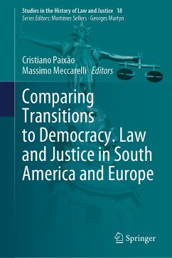Comparing Transitions to Democracy. Law and Justice in South America and Europe (eBook, PDF)