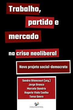 Cover Trabalho, partido e mercado na crise neoliberal (eBook, ePUB)