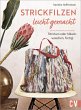 Strickfilzen leicht gemacht (eBook, PDF) - Bild 1