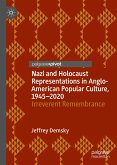 Nazi and Holocaust Representations in Anglo-American Popular Culture, 1945–2020 (eBook, PDF)