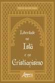 Liberdade no Islã e no Cristianismo (eBook, ePUB)