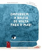 Empurrem a baleia de volta para o mar! (eBook, ePUB)