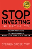Stop Investing Like They Tell You (eBook, ePUB)