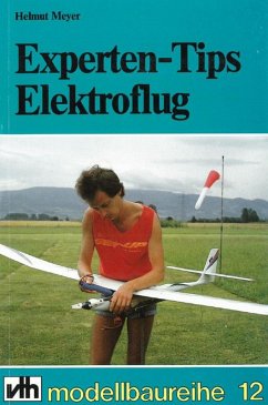 Experten-Tips Elektroflug (eBook, ePUB) - Meyer, Helmut