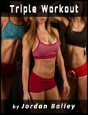Triple Workout (Workout Series, #3) (eBook, ePUB)