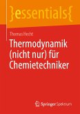 Thermodynamik (nicht nur) für Chemietechniker (eBook, PDF)