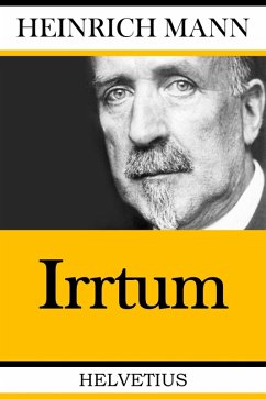 Irrtum (eBook, ePUB) - Mann, Heinrich