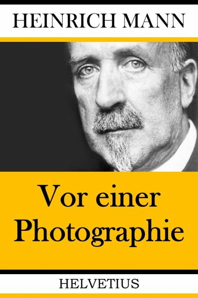 Vor einer Photographie (eBook, ePUB) Vor einer Photographie (eBook, ePUB)