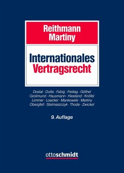Internationales Vertragsrecht - Reithmann/Martiny
