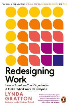 Redesigning Work (eBook, ePUB) - Gratton, Lynda