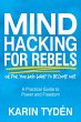 Mind Hacking for Rebels (eBook, ePUB) - Bild 1