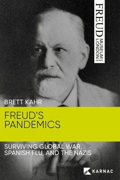Freud's Pandemics (eBook, ePUB) - Kahr, Brett