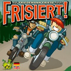 Frisiert!