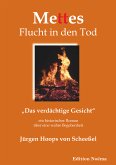 Mettes Flucht in den Tod (eBook, ePUB)