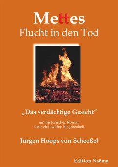 Mettes Flucht in den Tod (eBook, ePUB) - Hoops von Scheeßel, Jürgen