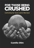 For those being crushed (eBook, ePUB)
