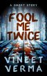 Fool Me Twice - A Short Story (eBook,... - Bild 1