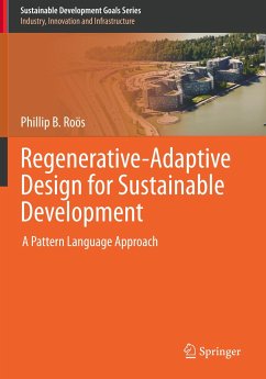 Regenerative-Adaptive Design for Sustainable Development - Roös, Phillip B.