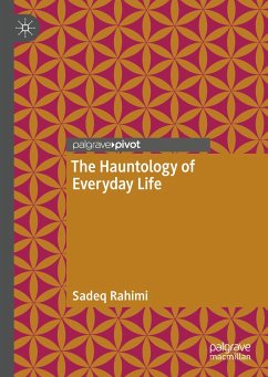 The Hauntology of Everyday Life (eBook, PDF) - Rahimi, Sadeq